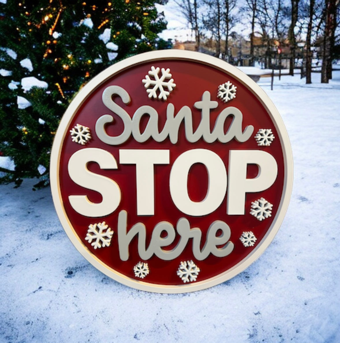 Santa Stop Here