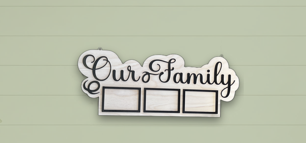 Our Family Photo Sign